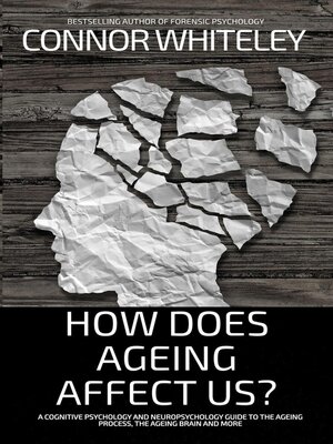 cover image of How Does Ageing Affect Us?
